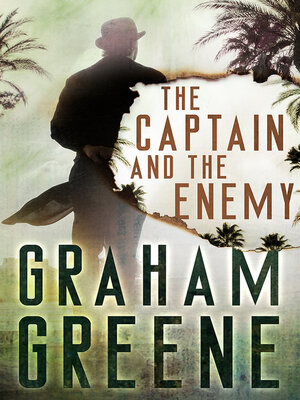 cover image of The Captain and the Enemy